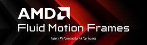 AMD Fluid Motion Frames kypsyi julkaisukuntoon 24.1.1 -ajureissa